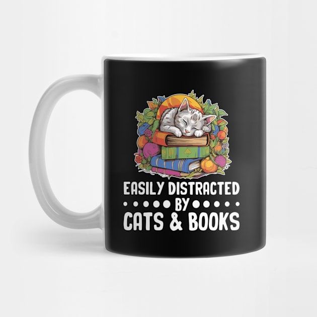 Easily Distracted by Cats and Books Funny Cat Lover by Rosemat